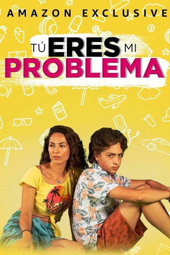 You Are My Problem movie poster