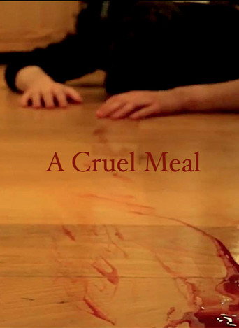 A Cruel Meal movie poster