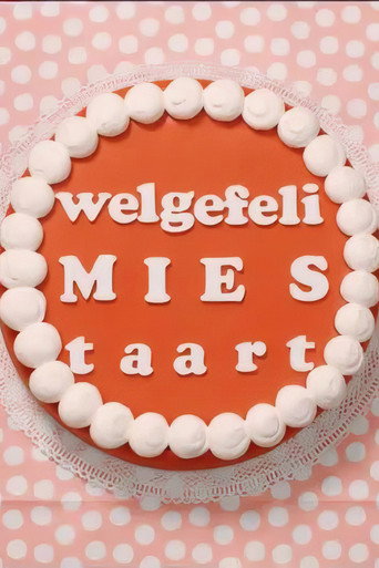 Welgefeli Mies Taart movie poster