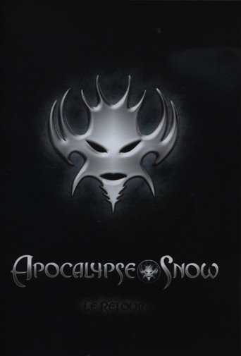 Apocalypse Snow, le Retour movie poster