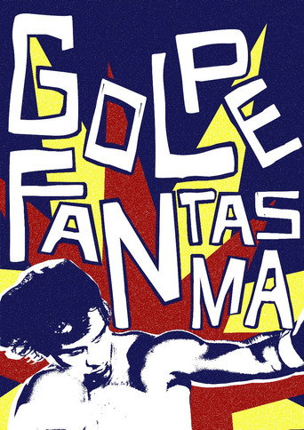Golpe Fantasma movie poster
