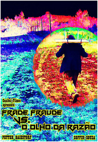 The Eye of Reason and Fraud movie poster
