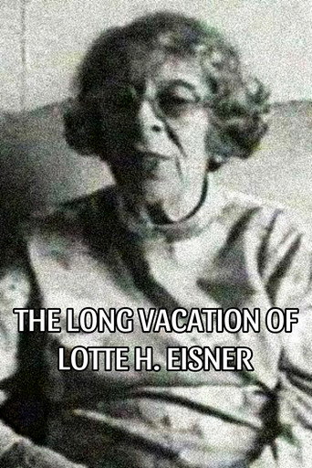 The Long Vacation of Lotte H. Eisner movie poster
