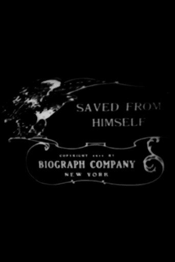 Saved from Himself movie poster