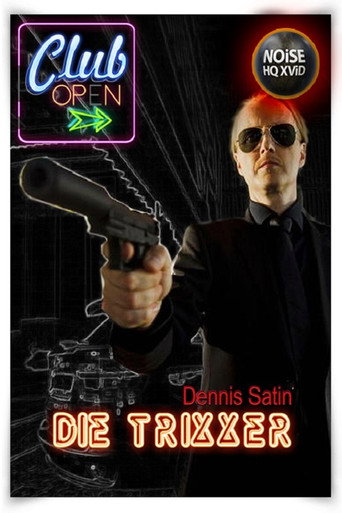 Die Trixxer movie poster