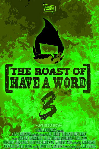 The Roast of Have A Word 3 movie poster