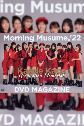 Morning Musume.'22 Kaede Kaga Graduation Memorial DVD MAGAZINE movie poster