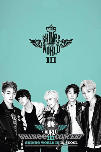 SHINee CONCERT "SHINee WORLD III" movie poster