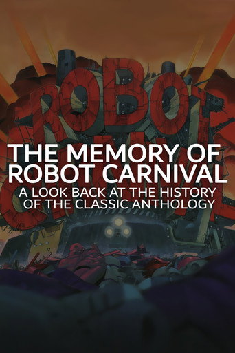 The Memory of Robot Carnival: A Look Back at the History of the Classic Anthology movie poster