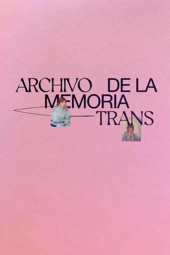 Archivo de la Memoria Trans movie poster