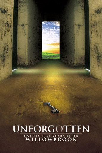 Unforgotten: Twenty-Five Years After Willowbrook movie poster