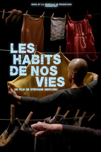 Les habits de nos vies movie poster