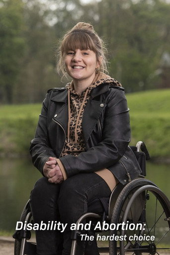 Disability and Abortion: The Hardest Choice movie poster