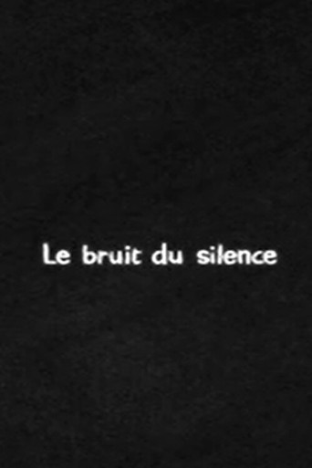The Sound That Silence Makes movie poster