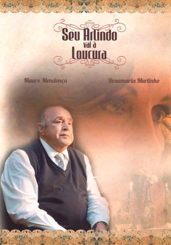 Seu Arlindo vai à Loucura movie poster