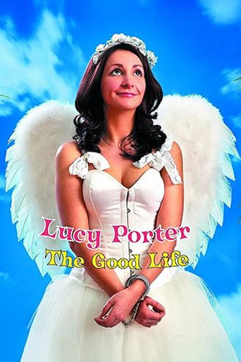 Lucy Porter: The Good Life movie poster