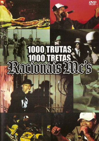 Racionais MC's - 1000 Trutas, 1000 Tretas movie poster