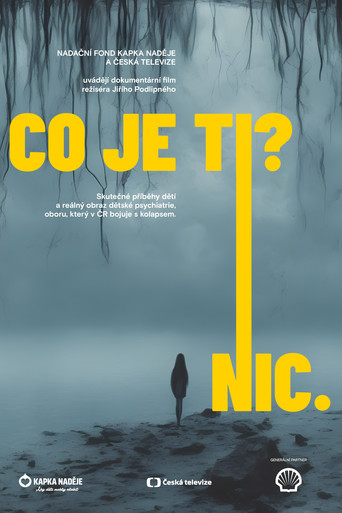 What's wrong with you? Nothing. movie poster