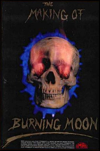 The Making of Burning Moon movie poster