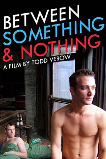 Between Something & Nothing movie poster