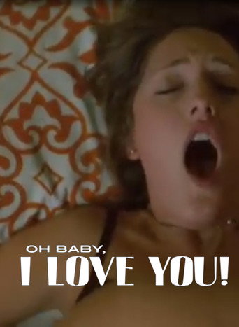 Oh Baby, I Love You! movie poster