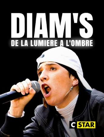 Diam's : De la lumière à l'ombre movie poster
