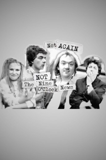Not Again: Not the Nine O'Clock News movie poster