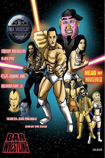Bar Wrestling 6: Head Of Household movie poster