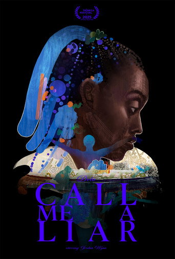 Call Me a Liar movie poster
