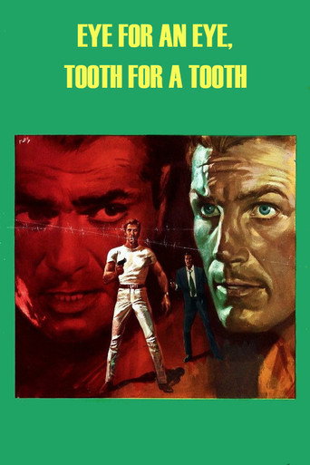 An Eye for an Eye, A Tooth for a Tooth movie poster