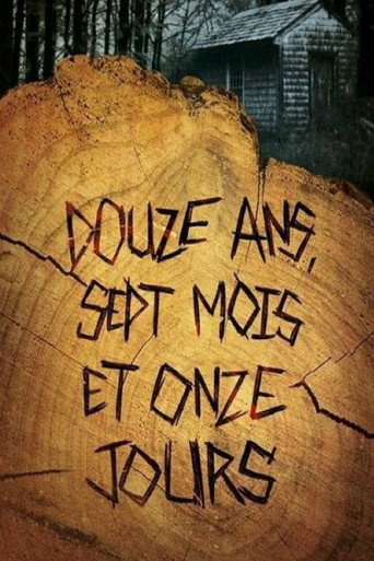 12 years, 7 months and 11 days movie poster