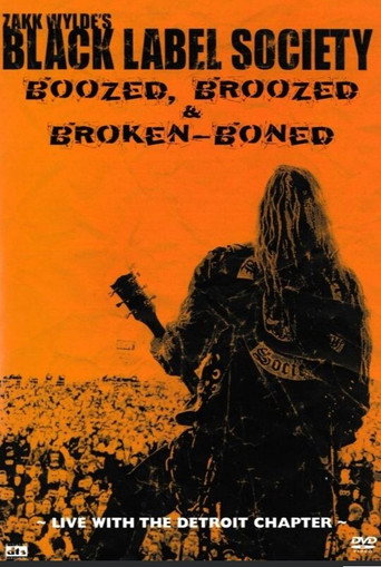 Black Label Society - Boozed, Broozed & Broken-Boned movie poster