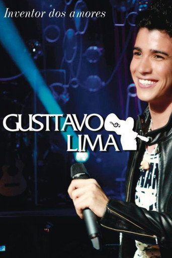 Gusttavo Lima - Inventor dos Amores: Ao Vivo movie poster