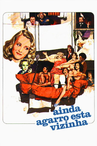 Ainda Agarro Esta Vizinha movie poster