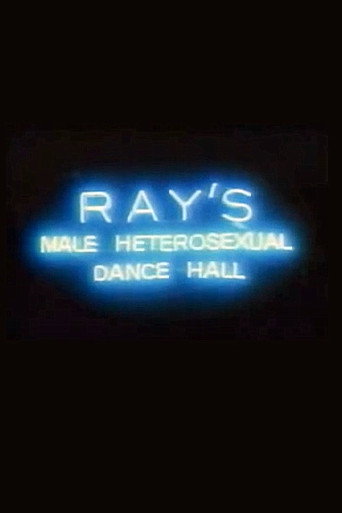 Ray's Male Heterosexual Dance Hall movie poster