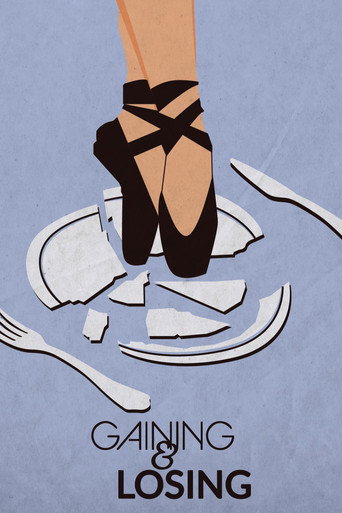 Gaining & Losing movie poster