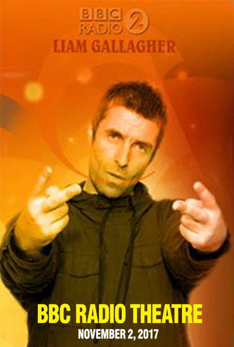 Liam Gallagher - BBC Radio 2 In Concert movie poster