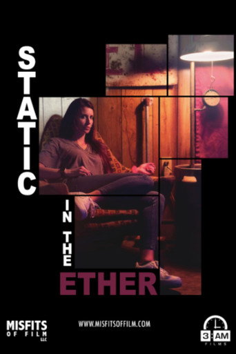Static in the Ether movie poster
