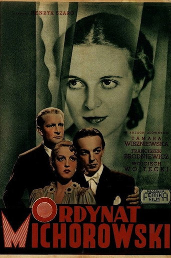 Ordynat Michorowski movie poster