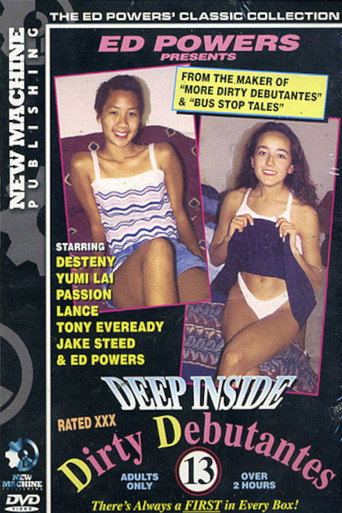 Deep Inside Dirty Debutantes 13 movie poster