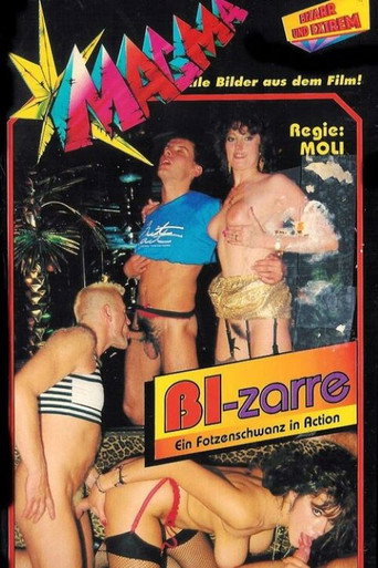 Bi-zarre - Ein Fotzenschwanz in Action movie poster