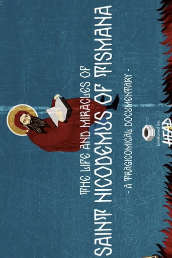 The Life and Miracles of Saint Nicodemus of Tismana movie poster