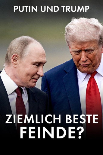 Putin and Trump · Best of Enemies? movie poster
