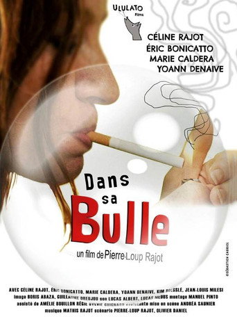 Dans sa bulle movie poster