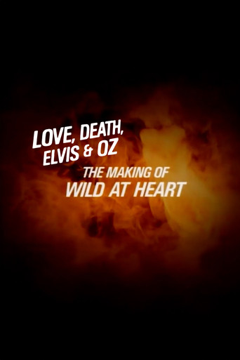 Love, Death, Elvis & Oz: The Making of Wild at Heart movie poster