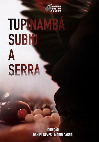 Tupinambá Subiu a Serra movie poster