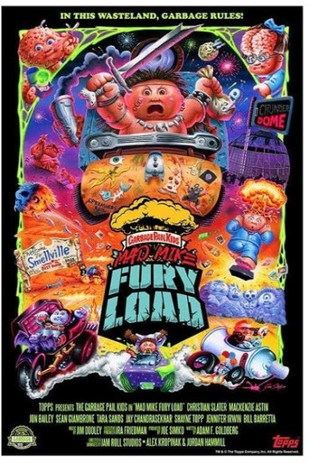 Garbage Pail Kids in Mad Mike: Fury Load movie poster