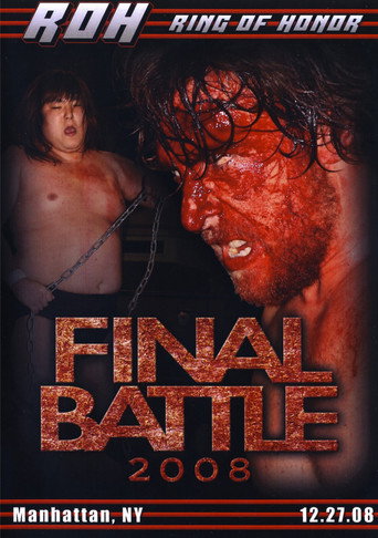 ROH: Final Battle 2008 movie poster
