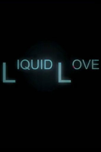 Liquid Love movie poster