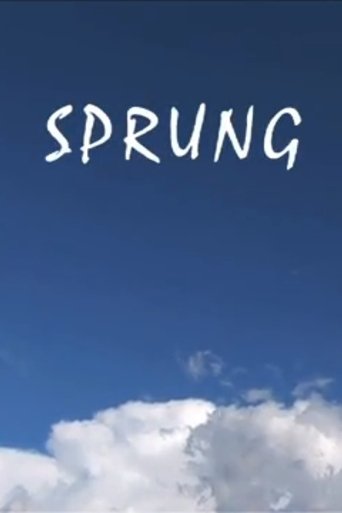 Sprung movie poster